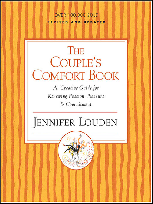 Title details for The Couple's Comfort Book by Jennifer Louden - Available